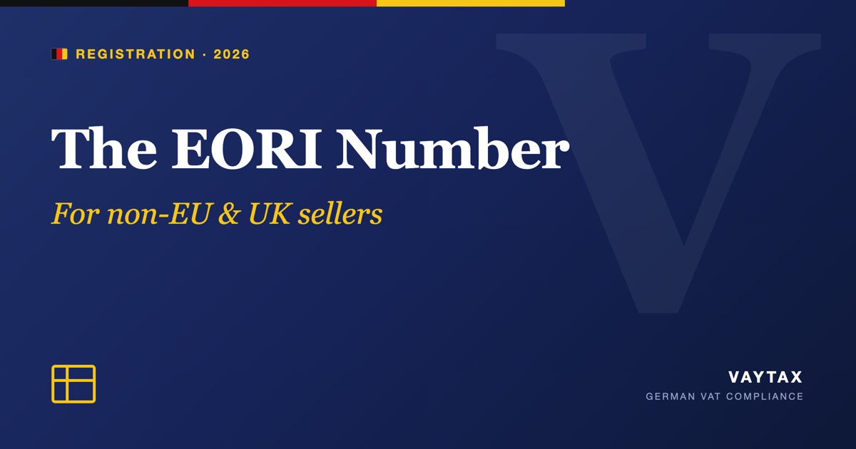 EORI number for non-EU and UK sellers